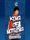 King of Nothing